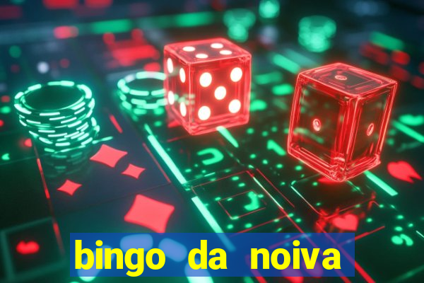 bingo da noiva para imprimir